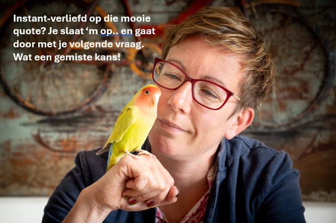 Verliefd op een quote? Doe maar niet